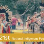 National Indigenous Peoples Day – June 21st